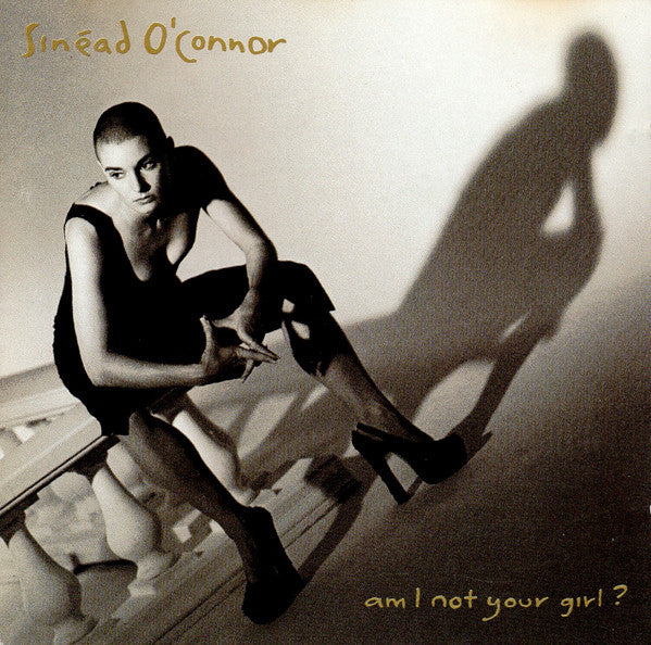 Sinéad O'Connor : Am I Not Your Girl? (CD, Album)