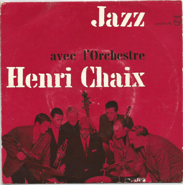Orchestre Henri Chaix : Jazz Avec L'Orchestre Henri Chaix (7", EP)