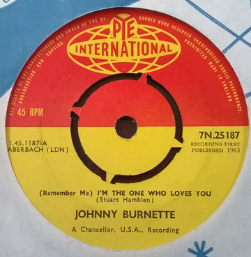 Johnny Burnette : (Remember Me) I'm The One Who Loves You (7", Single)