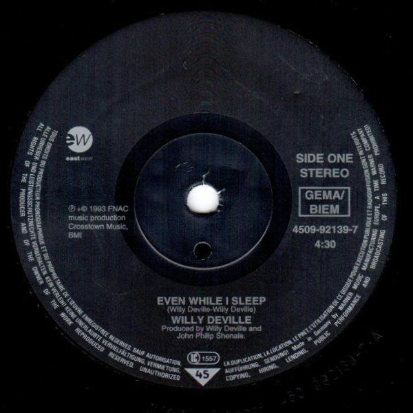 Willy DeVille : Even While I Sleep (7", Single)