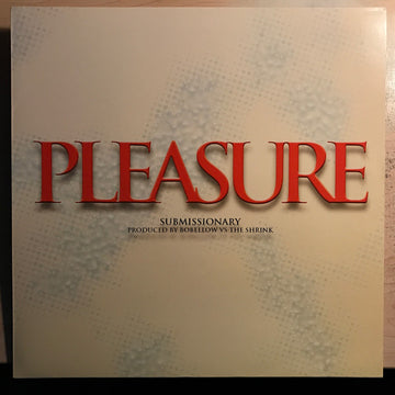 Pleasure (10) : Pleasure (12")