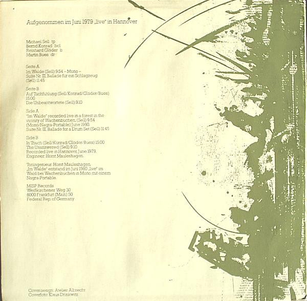 Michael Sell : Im Walde / Suite Nr. III, Ballade Für Ein Schlagzeug / Auf Tuchfühlung / Die Unbeantwortete (LP)
