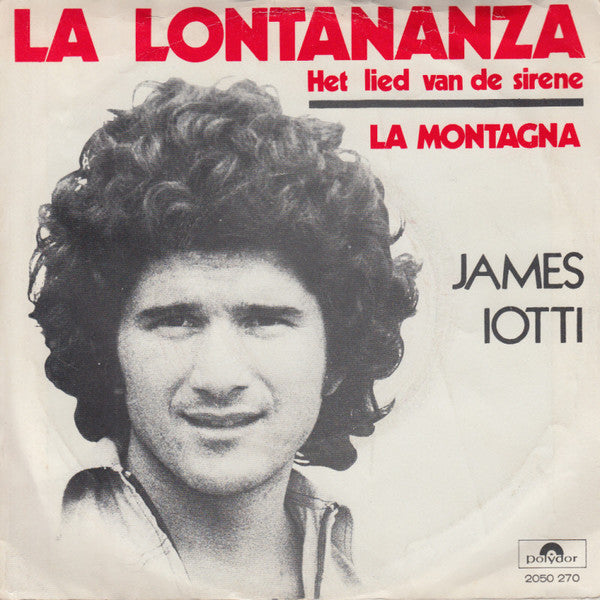 James Iotti : La Lontananza (7", Single)