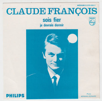 Claude François : Sois Fier (7", Single, Mono, Jukebox)