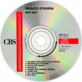 Paquito D'Rivera : Why Not! (CD, RE)