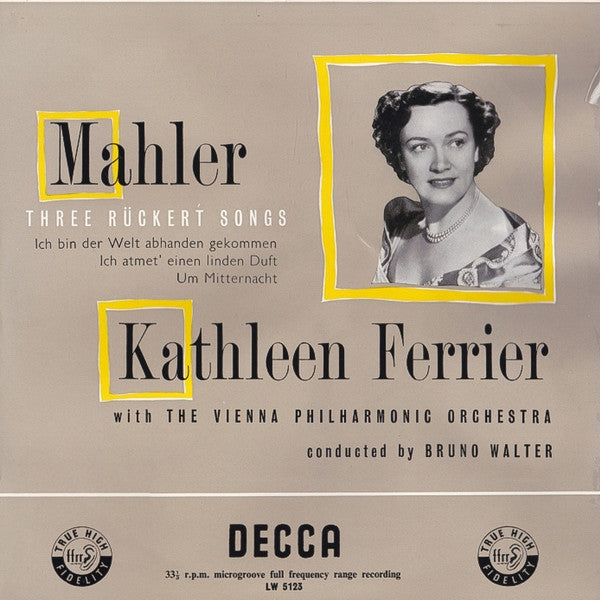 Gustav Mahler - Kathleen Ferrier With Wiener Philharmoniker Conducted By Bruno Walter : Three Rückert Songs (10", Mono, RP)