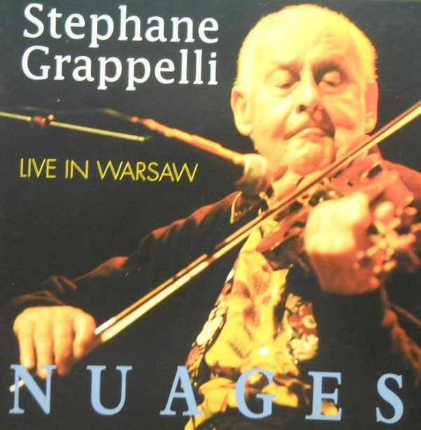 Stéphane Grappelli : Nuages: Live In Warsaw (CD, Album)