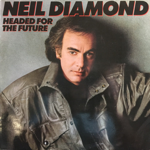 Neil Diamond : Headed For The Future (LP, Album)