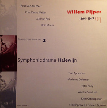 Willem Pijper : Symphonic Drama “Halewijn” (2xLP)