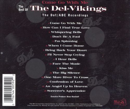 The Del-Vikings* : Come Go With Me: The Best Of The Del-Vikings - The Dot/ABC Recordings (CD, Comp)