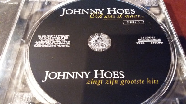 Johnny Hoes : Zingt Zijn Grootste Hits (CD, Comp)