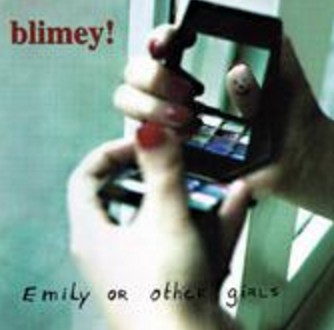 Blimey! : Emily or other girls (CD, EP)