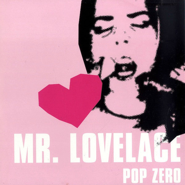 Mr. Lovelace : Pop Zero (12")