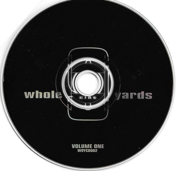 Various : Whole Nine Yards Volume One (CD, Comp)