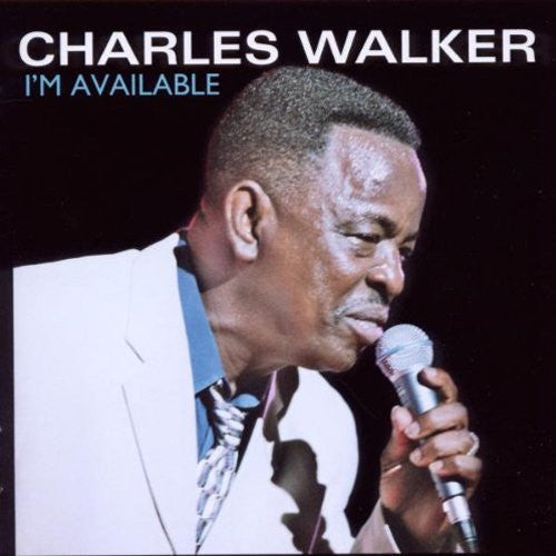 Charles Walker (3) : I'm Available (CD, Comp, RE)