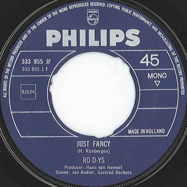 Ro-D-Ys : Just Fancy (7", Single, Mono)