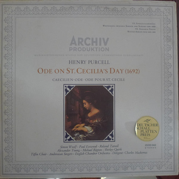 Henry Purcell - Simon Woolf • Paul Esswood • Roland Tatnell • Alexander Young • Michael Rippon • John Shirley-Quirk • Tiffin Boys' Choir • The Ambrosian Singers • English Chamber Orchestra • Dirigent: Sir Charles Mackerras : Ode On St. Cecilia's Day (1692) (LP, Gat)