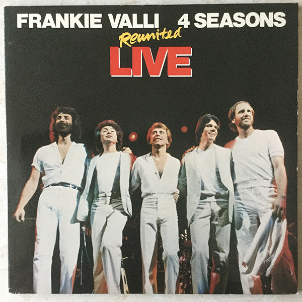 Frankie Valli, The Four Seasons : Reunited Live (2xLP, Comp, Gat)