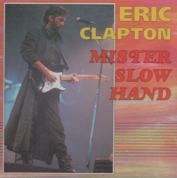 Eric Clapton : Mister Slowhand (CD, Comp)