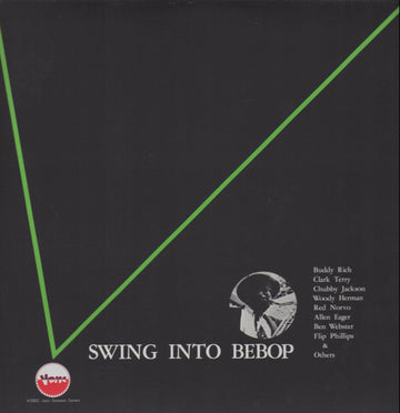 Buddy Rich, Clark Terry, Chubby Jackson, Woody Herman, Red Norvo, Allen Eager, Ben Webster, Flip Phillips : Swing Into Bebop (LP, Comp, Mono)