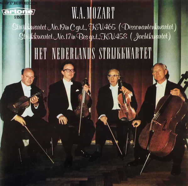 Wolfgang Amadeus Mozart : Netherlands String Quartet : Strijkkwartet No.19 In C Gr. T., K.V. 465 (Dissonantenkwartet), Strijkkwartet No.17 In Bes Gr. T., K.V. 458 (Jachtkwartet) (LP)