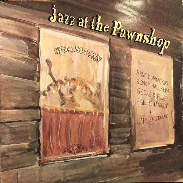 Arne Domnérus, Bengt Hallberg, Georg Riedel, Egil Johansen + Lars Erstrand : Jazz At The Pawnshop (2xLP, Album, Gat)