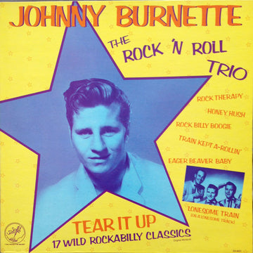 Johnny Burnette / The Johnny Burnette Trio : Tear It Up (LP, Comp, Mono, PRC)