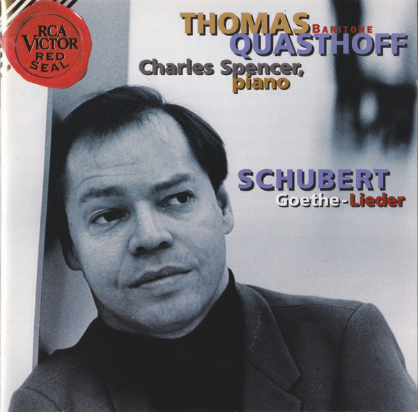 Franz Schubert, Thomas Quasthoff, Charles Spencer (2) : Goethe-Lieder (CD)