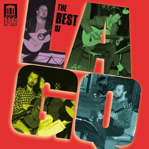 Los Angeles Guitar Quartet : The Best Of LAGQ (CD, Comp)