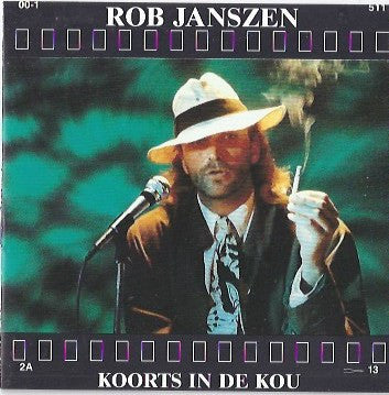 Rob Janszen : Koorts In De Kou (CD, Album)