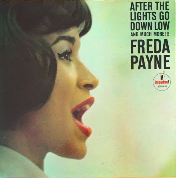 Freda Payne : After The Lights Go Down Low And Much More!!! (LP, Album, Mono, Gat)