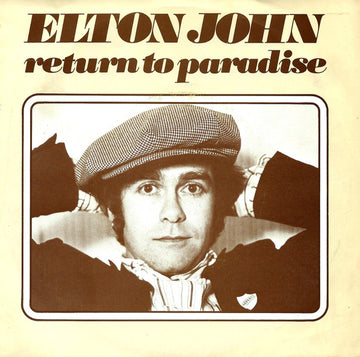 Elton John : Return To Paradise (7", Single)