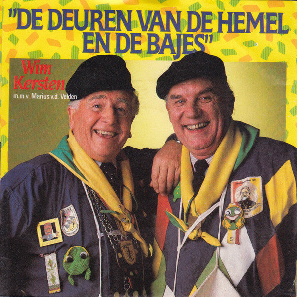 Wim Kersten m.m.v. Marius van der Velden : De Deuren Van De Hemel En De Bajes (7", Single)