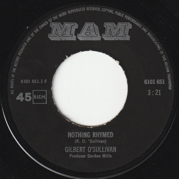Gilbert O'Sullivan : Nothing Rhymed / Everybody Knows (7", Single, Mono)