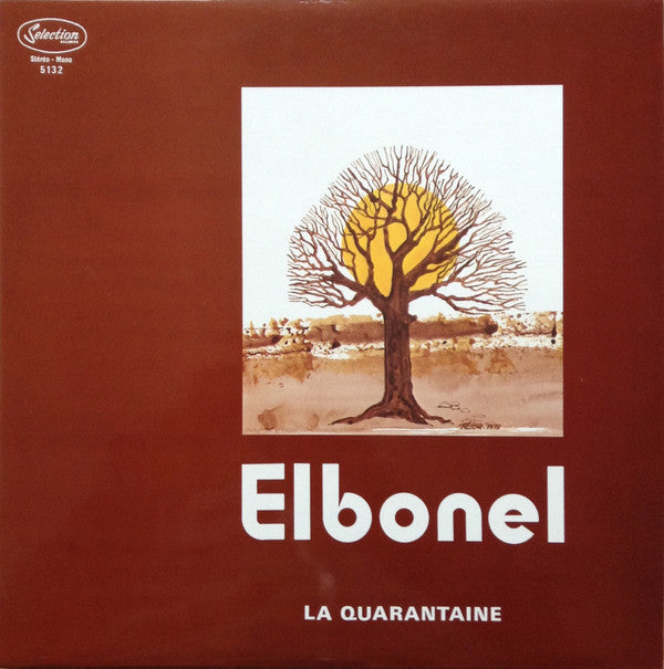 Elbonel : La Quarantaine (LP, Album)