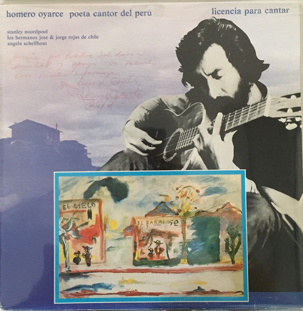 Homero Oyarce : Licencia Para Cantar (LP, Album)