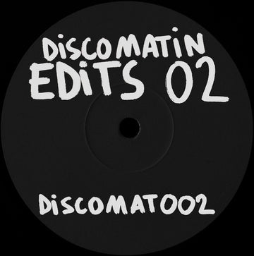 Discomatin : Discomatin Edits 02 (12")