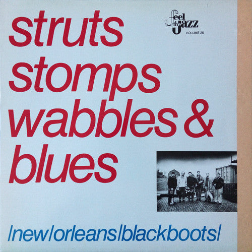 New Orleans Black Boots : Struts, Stomps, Wabbles & Blues (LP, Album)