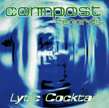 Various : Compost Records Vol. 1 - Lytic Cocktail (CD, Comp)