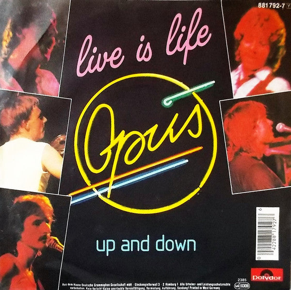 Opus : Live Is Life (7", Single)
