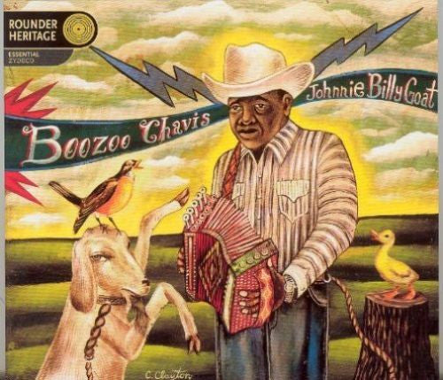 Boozoo Chavis : Johnnie Billy Goat (CD, Album, Comp)