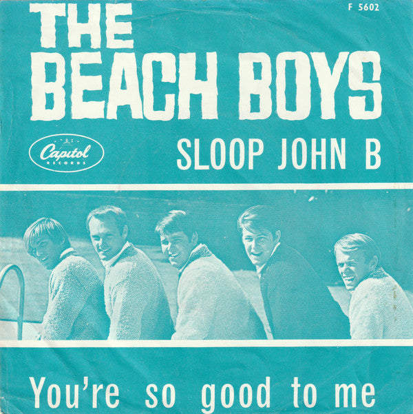 The Beach Boys : Sloop John B (7", Single, Mono)