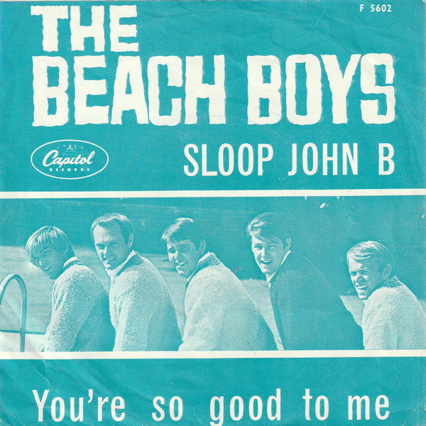 The Beach Boys : Sloop John B (7", Single, Mono)