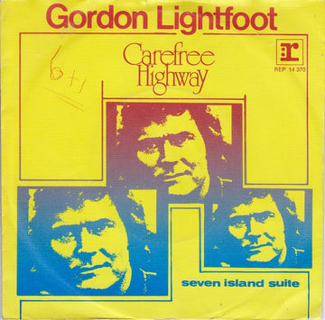 Gordon Lightfoot : Carefree Highway (7", Single)