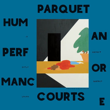 Parquet Courts : Human Performance (LP, Album)