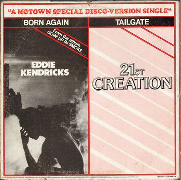 21st Creation / Eddie Kendricks : Tailgate / Born Again (12", Single)