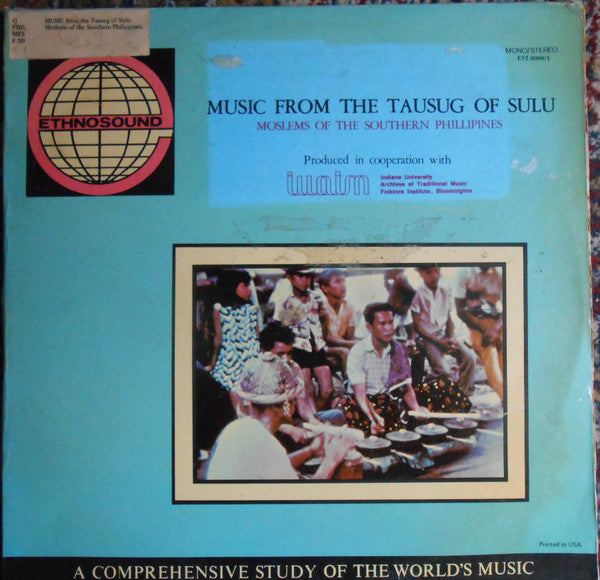 Various : Music From The Tausug Of Sulu - Moslems Of The Southern Philippines (2xLP, Album)