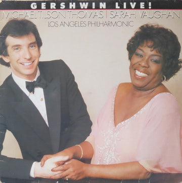 Michael Tilson Thomas, Sarah Vaughan, Los Angeles Philharmonic* : Gershwin Live! (LP, Album)