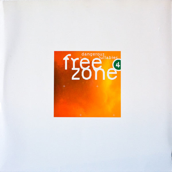 Various : Freezone 4 - Dangerous Lullabies (4x12", Comp)