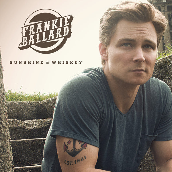 Frankie Ballard : Sunshine & Whiskey  (CD, Album)